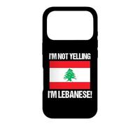 Drapeau des Pays libanais avec Citation « I'm Not Yelling » Coque pour iPhone 17 Pro