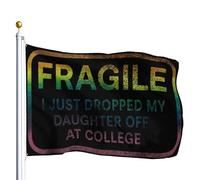Drapeau Double Couture Drapeaux Fragile Je Viens De Déposer Ma Fille À L'Université Parents Résistants Aux Intempéries Bruant Pour Décorations Fête Restaurant 90X150Cm