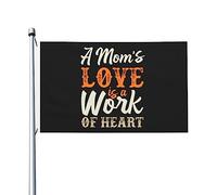 Drapeau double face « A Mom's Love Is A Work of Heare » - Durable - Pour extérieur - 0,9 x 1,5 m - Bannières décoratives pour patio et intérieur - Funny 3by5 - Drapeaux de fête à la maison