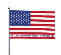 Drapeau du 4 juillet « On va te botter le cul ! C'est le rêve américain ! » Bannière de jardin 4x6 avec 2 œillets