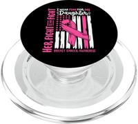 Drapeau du Cancer du Sein « I Wear Pink Daughter Her Fight My Fight My Fight My Fight » PopSockets PopGrip pour MagSafe