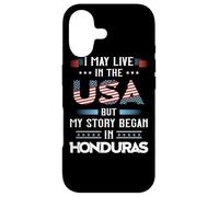 Drapeau du Honduras « I May Live in The USA But My Story Began » Coque pour iPhone 17