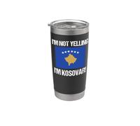 Drapeau du Kosovo avec inscription « I'm Not Yelling » Gobelet isotherme en acier inoxydable double paroi