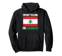 Drapeau du Liban « I'm Not Yelling » Sweat à Capuche
