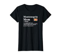 Drapeau du Monténégro Définition de Maman du Monténégro T-Shirt