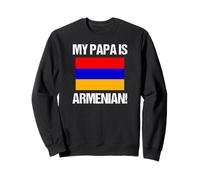Drapeau du Pays arménien Mon père est Un Pays arménien Sweatshirt