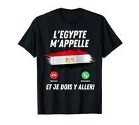 Drapeau Egypte Appelle Et Je Dois Partir Egypte T-Shirt
