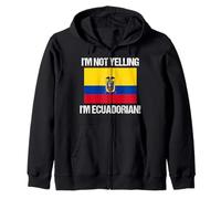 Drapeau équatorien « I'm Not Yelling » Sweat à Capuche