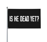 Drapeau « Est-il déjà mort » (3 x 5 pieds)