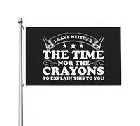Drapeau Extérieur Je N'Ai Ni Le Temps Ni Les Crayons Pour Vous Expliquer Cela Pirate Drapeaux L'Intérieur Drapeau De Jardin Pour Cadeau D'Anniversaire, Cadeau De Noë, Jardin, 90X150cm