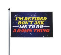Drapeau Extérieur Je Suis À La Retraite, Ne Me Demandez Rien Drapeaux Personnalisé Haute Qualité Drapeau De Jardin Pour Jardin, Cadeau D'Anniversaire, Décoration D'Halloween, 90X150cm