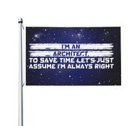 Drapeau Extérieur Je Suis Architecte Pour Gagner Du Temps. Supposons Simplement Que J'Ai Toujours Raison. Drapeau De Jardin Résistants Aux Intempéries Pirate Drapeaux Pour Terrasse, 90X150cm