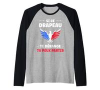 Drapeau Fierté Patriotisme Français Patriote France Manche Raglan