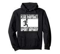 Drapeau Football Is For Smart People Funny Flag Football Sweat à Capuche