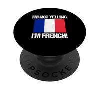 Drapeau français I'm Not Yelling France PopSockets PopGrip Adhésif