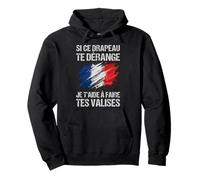 Drapeau français Splatter Si Ce Drapeau Te Derange Sweat à Capuche