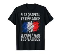 Drapeau français Splatter Si Ce Drapeau Te Derange T-Shirt