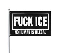 Drapeau « Fuck ICE » 90 x 150 cm - Aucun être humain n'est illégal - Décoration extérieure pour chambre, jardin, maison