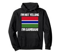 Drapeau gambien avec Inscription « I'm Not Yelling » Sweat à Capuche