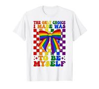 Drapeau Gay Pride Girl The Only Choice I Made Was to Be Myself T-Shirt