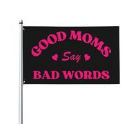 Drapeau Good-Moms-Say-Bad-Words 3x5 Cadeaux d'anniversaire pour maman