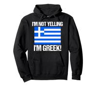 Drapeau Grec « I'm Not Yelling » Sweat à Capuche