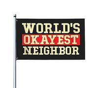 Drapeau humoristique « Le voisin le plus correct du monde » (90 x 150 cm), idéal pour décorer l'extérieur. Bannière décorative en tissu résistant aux UV et à la décoloration.