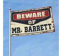 Drapeau humoristique pour décoration de grotte avec inscription « Beware of Mr. Barrett » (30 x 45 cm)