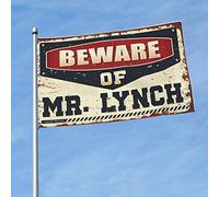 Drapeau humoristique pour décoration de grotte avec inscription « Beware of Mr. Lynch » (30 x 45 cm)