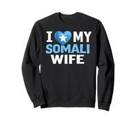Drapeau « I Love My Somali Wife » en Forme de cœur Sweatshirt