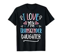 Drapeau « I Love My Transgenre Daughter » LGBT Pride Trans Mom Dad T-Shirt
