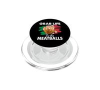 Drapeau Italien Amusant « Grab Life by The Meatballs » PopSockets PopGrip pour MagSafe