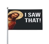 Drapeau « J'ai vu ce drapeau » 90x150 cm (3x5 pi) humoristique Jésus, chrétien, Dieu, Christ, croix, édition limitée 2024. Décoration murale pour porche, intérieur, jardin ou pelouse.