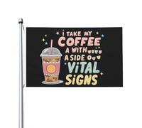 Drapeau « Je prends mon café avec un accompagnement de signes vitaux » pour chambre, bannière extérieure amusante pour jardin 90 x 150 cm, tapisserie « Je prends mon café avec un accompagnement de sig