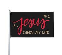 Drapeau « Jésus m'a sauvé la vie » 3 x 5 - Bannière chrétienne, drapeau religieux extérieur béni par Dieu avec œillets en laiton