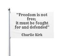 Drapeau « La liberté n'est pas gratuite, il faut se battre pour la défendre » de Charlie Kirk, bannière décorative à double couture, drapeaux de jardin extérieurs, 3 x 5 pieds