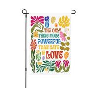 Drapeau « La seule chose plus puissante que la haine, c'est l'amour » - Petit drapeau de jardin 30 x 45 cm (12 x 18 pouces) - Bannière double face sans mât