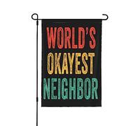 Drapeau « Le voisin le plus correct du monde » - Drapeau de jardin humoristique pour les voisins - 32 x 46 cm (12,5 x 18 pouces) - Double face - Pour l'extérieur de votre cour