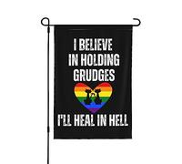 Drapeau LGBT Je crois en gardant des rancunes que je guérirai en enfer Drapeaux Je crois en gardant des rancunes que je guérirai en enfer Drapeaux de jardin Petit drapeau de jardin 12 x 18 Drapeau de