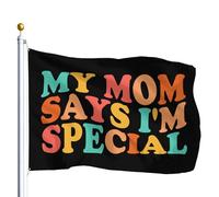 Drapeau Ma mère dit que je suis spéciale pelouse drapeaux