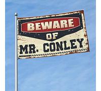 Drapeau Man Cabe Decor Beware Of Mr. Conley pour homme Stuff Weird Flags (60 x 90 cm)