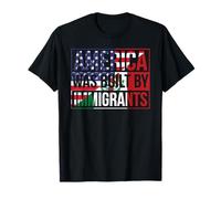Drapeau mexicain de l'Amérique a été construite par des immigrants Chicano Migra T-Shirt