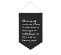 Drapeau mural en toile avec citation inspirante « Be Strong And Courageous » - Ne pas avoir peur - Décoration murale - 25,4 x 38,1 cm - Cadeau de pendaison de crémaillère