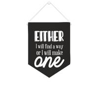 Drapeau mural en toile avec citation inspirante « Either I Will Find A Way » ou I Will Make One - Bannière murale à suspendre - 25,4 x 30,5 cm - Cadeau de pendaison de crémaillère