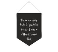 Drapeau mural en toile avec citation inspirante « It's No Use Going Back to Yesterday » - Bannière à suspendre pour la maison et le bureau - 25,4 x 30,5 cm - Cadeau de pendaison de crémaillère