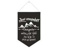 Drapeau mural en toile avec citation inspirante « Just Remember, Once You're over The Hill You Begin to Pick Up Speed » - Décoration murale pour la maison et le bureau - 25,4 x 38,1 cm - Cadeau de