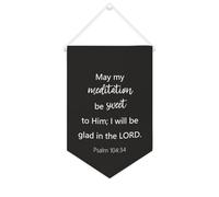Drapeau mural en toile avec citation inspirante « May My Meditation Be Sweet to Him; I Will Be Glad in The LORD » - Décoration murale - 25,4 x 38,1 cm - Cadeau de pendaison de crémaillère