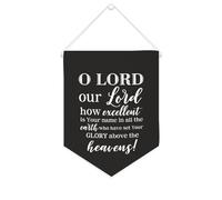 Drapeau mural en toile avec citation inspirante O LORD, our Lord, how Excellent Is Your Name in All The Earth Décoration murale Décoration de maison ou de bureau 25,4 x 30,5 cm Bannière en toile