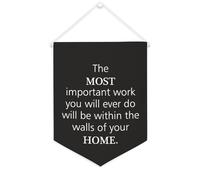 Drapeau mural en toile avec citation inspirante « The Most Important Work You Will Ever Do Will Be within The Walls » - Décoration murale - 30,5 x 40,6 cm - Cadeau de pendaison de crémaillère