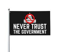 Drapeau « Ne faites jamais confiance au gouvernement » 90 x 150 cm, bannière décorative extérieure, drapeau standard à suspendre pour jardin, pelouse, vacances